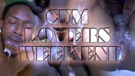 Cum Lovers Weekend Part 2 2016-06-11