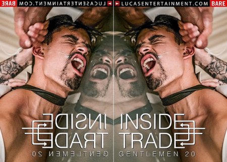 Gentlemen 20: Inside Trade 2017 Full HD Gay DVD