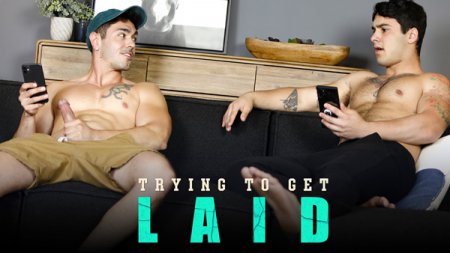 Trying To Get Laid - Nico Coopa & Danny Parker 2022-09-23