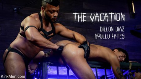 The Vacation - Dillon Diaz & Apollo Fates 2022-12-21