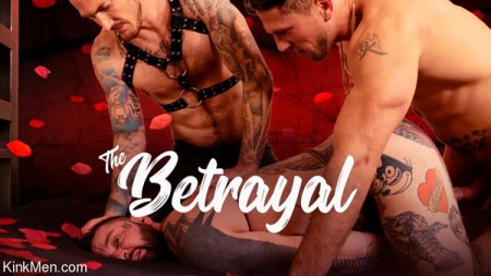 The Betrayal - Christian Wilde, Roman Todd & Teddy Bryce 2023-02-13