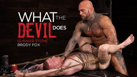 What the Devil Does - Gunnar Stone's Ritualistic Torment of Brody Fox 2023-03-10